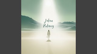 Download lagu Jalan Pulang