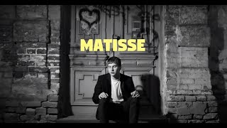 Matisse - Посмотри В Глаза