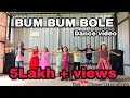 Bum Bum bole | Kids Dance Video | Choreography By Prasad  | Shoot By Empire Photography |