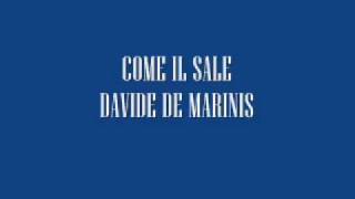Watch Davide De Marinis Come Il Sale video