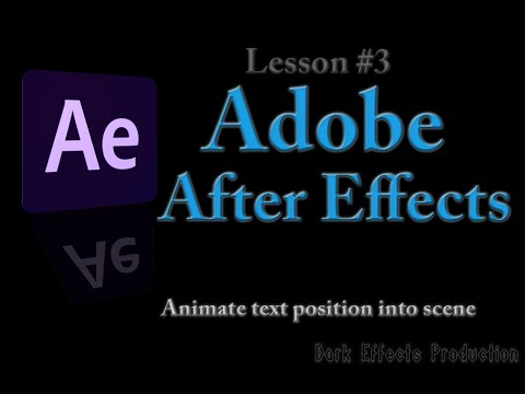 Adobe After Effects Lesson #3 - Animate Text position into scene