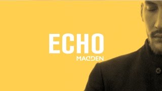 Watch Madden Echo feat Chris Holsten video