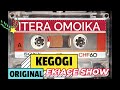 kegogi original itera omoika old memories 1