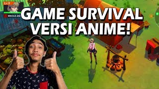 Last Day On Earth Survival Versi Anime Karakternya Kawaii !