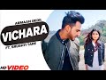 Armaan Bedil : Vichara | (Official Video) | Sucha Yaar | Ft. Srushti Tare | New Pubjabi Song 2022