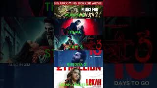 Munjiya 2 Vs Thama Vs Stree 3 Vs Bhediya 2 Vs Lokah Chapter 2