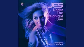 Under The Midnight Sun (Somna Extended Remix)