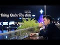 ĐỪNG QUÊN TÊN ANH - HOA VINH | LÝ THÔNG COVER | MV OFFICIAL