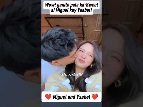 Wow! Miguel Tanfelix is so sweet to Ysabel Wow! Miguel Tanfelix is so sweet to Ysabel