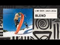 LINE 2023/2024 Blend Skis -  Butter, Blend, and Send These Legends