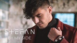 Stefan - By My Side