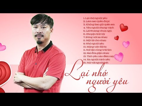 NHỚ NGƯỜI YÊU - Nhạc Trữ Tình Bolero Ý Nghĩa Mừng Ngày Lễ Tình Yêu 14-2