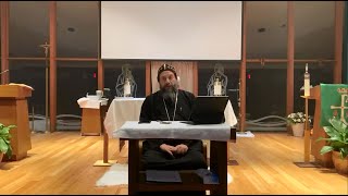 Holy Bible Study: Holy Gospel According to St. Luke 12:35-59 by Bishop Youssef ~ 10/16/2020