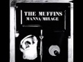 The Muffins - Monkey With the Golden Eyes