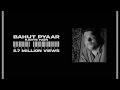 Bahut Pyaar Karte Hain - Manan Bhardwaj " New Lyrics "