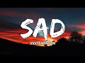 XXXTENTACION - Sad (Lyrics)