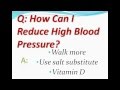 How Can I Reduce High Blood Pressure?