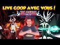 BLEACH BRAVE SOULS COOP AVEC VOUS POUR VASTO ET ULQUI SE ! BLEACH BRAVE SOULS COOP AVEC VOUS POUR VASTO ET ULQUI SE !
