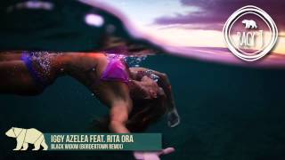 Iggy Azalea Feat. Rita Ora - Black Widow Bordertown Remix