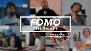 Jahneration Ft. Volodia - Fomo