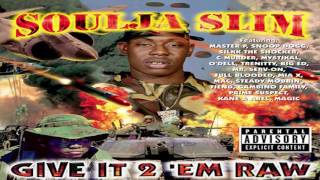 Watch Soulja Slim Takin Hits video