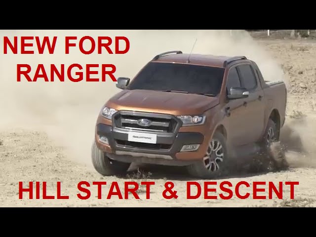 2015 | 2016 Ford Ranger Reveal Part4: Hill Start & Descent ...