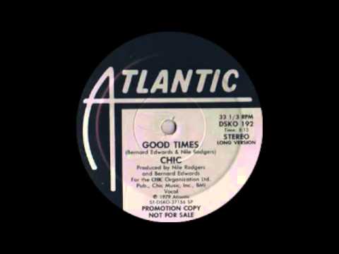 Chic - Good Times (Atlantic Records 1979)