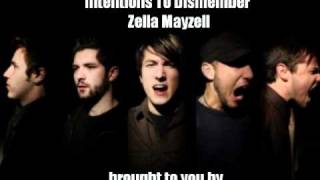 Watch Zella Mayzell Intentions To Dismember video