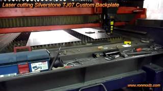 Laser Cutting Custom Backplate For Silverstone Tj07