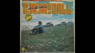 Watch CW McCall Long Lonesome Road video