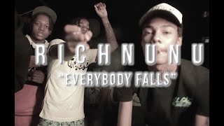 Rich Nunu - Everybody Falls ( Music ) #FreeTheArmy