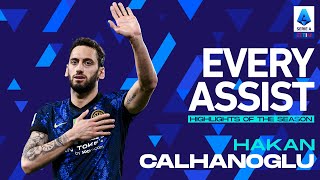 Hakan Calhanoglu the Playmaker | Every Assist | Highlights of the season | Serie