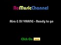 Aisa & DJ YAANG - Ready to go