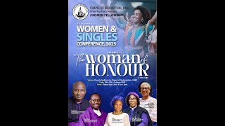 Women & Singles Conference 2025 The Woman Of Honour 11.10.25