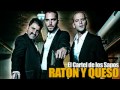 el cartel de los sapos - raton y queso(2).flv