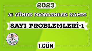 Sayı Problemleri - 1 21 Günde Problemler Kampı 1. Gün