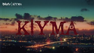Kıyma 2. Sezon Şimdi Blutvde
