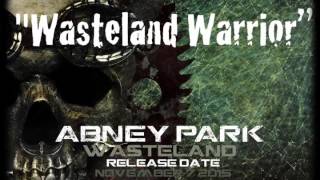 Watch Abney Park Wasteland Warrior video