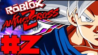MAX LEVEL MASTERED ULTRA INSTINCT GOKU IS TOO OP! | Roblox: Anime Cross 2 UPDATE - Episode 2