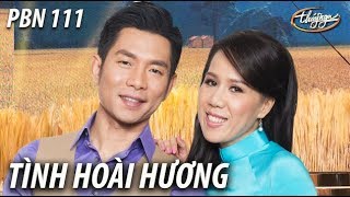 Tình Hoài Hương (Phm Duy) Pbn 111 Opening