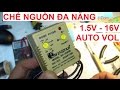 CHẾ SẠC ĐA NĂNG ĐIỆN ÁP TỪ 1,5 VOl - 15 VOL - Ngon - Bổ - Rẻ