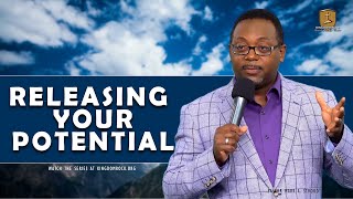 Releasing Your Potential - Part 1