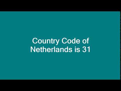 Country Code of Netherlands is 31