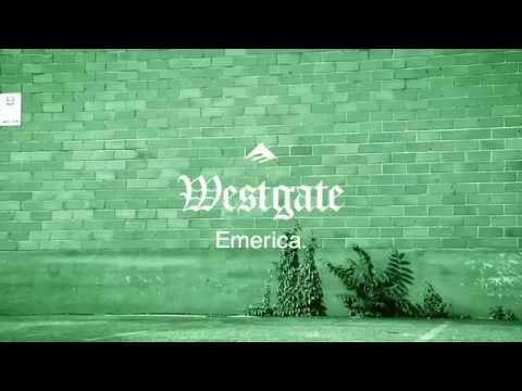 Westgate For Emerica