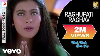 Raghupati Raghav   - Kuch Kuch Hota Hai|Shah Rukh Khan,Kajol|Alka Yagnik