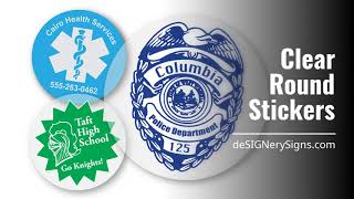 Clear Round Stickers | Many Sizes | Free Shipping | deSIGNerySigns.com