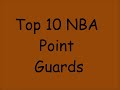 Top 10 NBA Point Guards