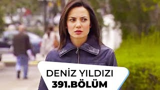 Deniz Yıldızı 391. Bölüm - 2. Sezon