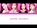 BLACKPINK (블랙핑크) – DDU-DU DDU-DU (뚜두뚜두) Lyrics (Han|Rom|Eng|Color Coded)