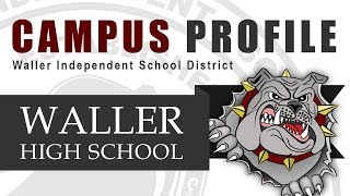 Visit Waller High School